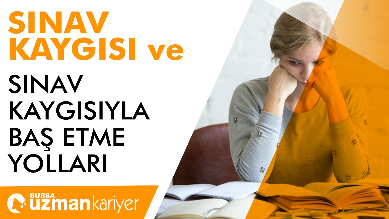 bursa sınav kaygısı